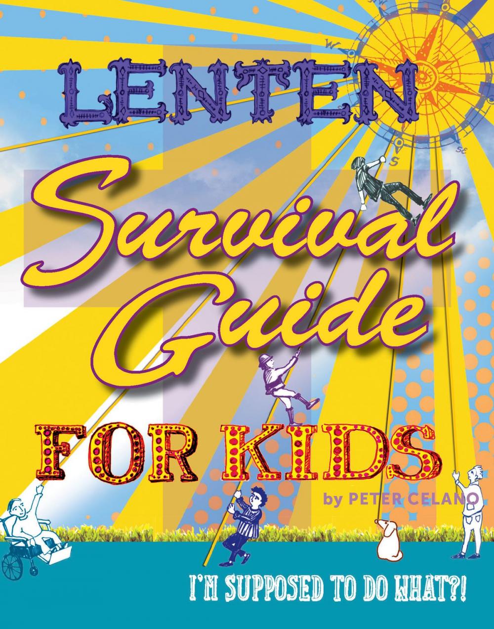 Big bigCover of Lenten Survival Guide for Kids