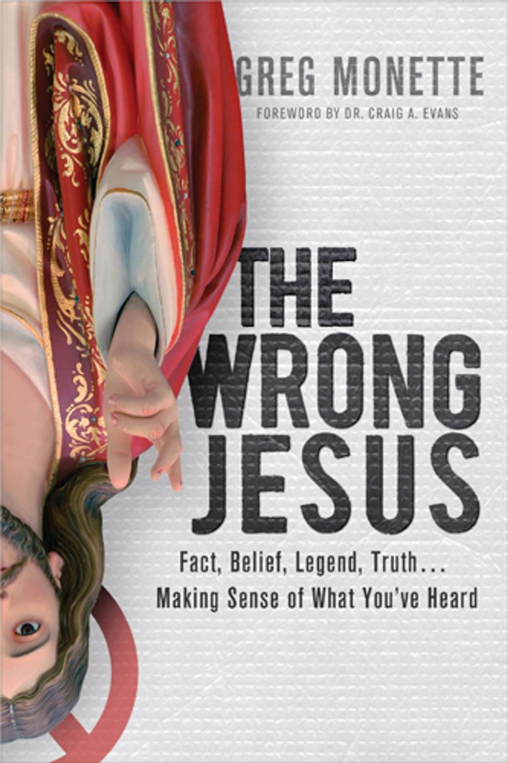 Big bigCover of The Wrong Jesus