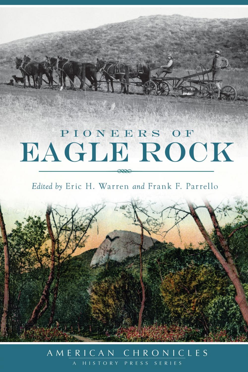 Big bigCover of Pioneers of Eagle Rock