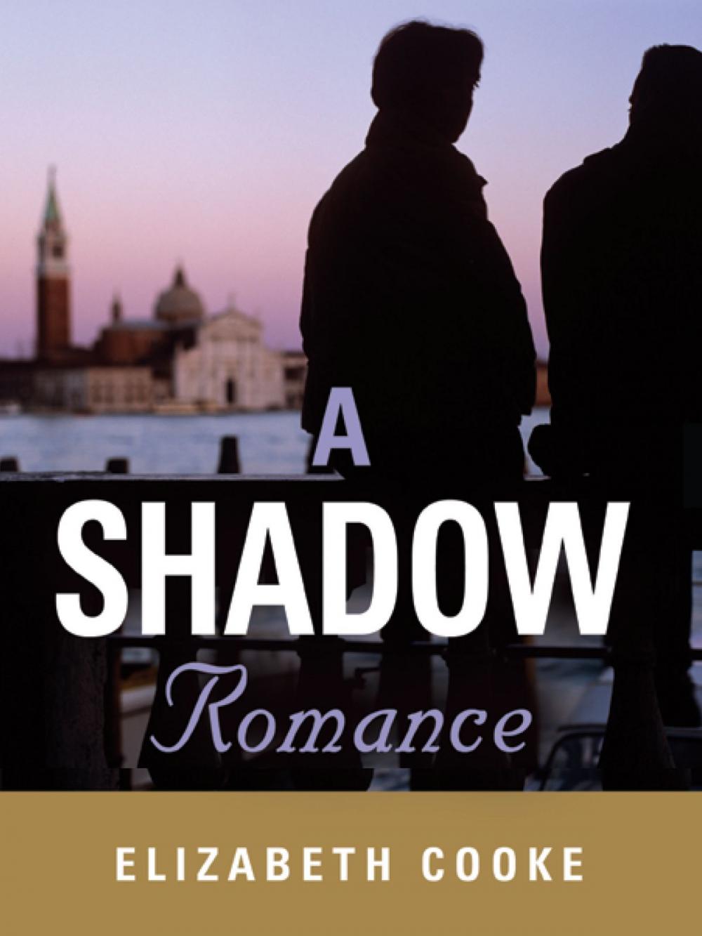 Big bigCover of A Shadow Romance