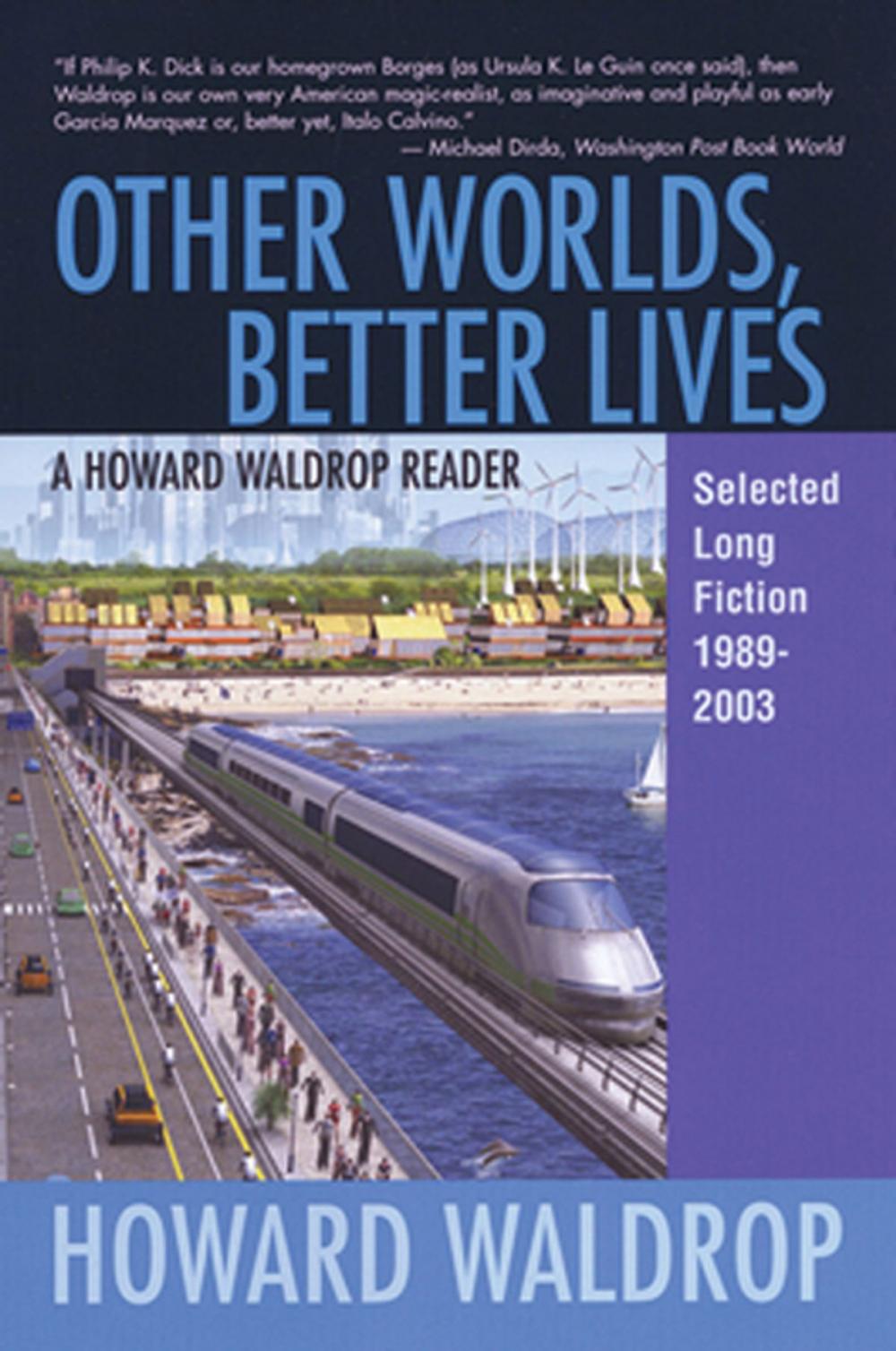 Big bigCover of Other Worlds, Better Lives