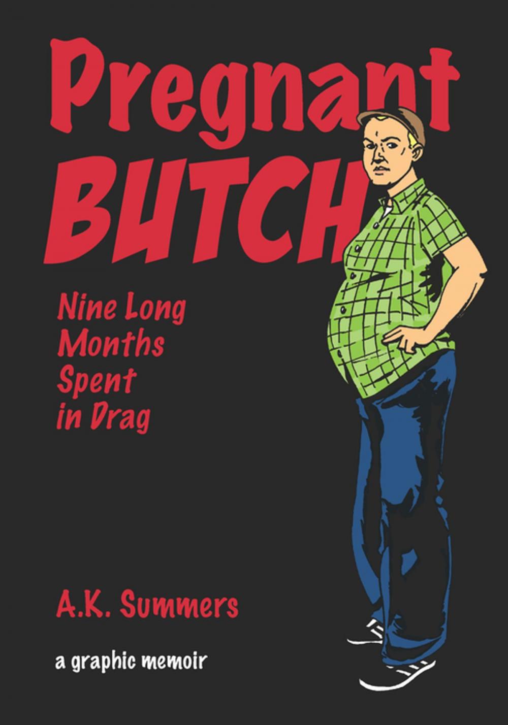 Big bigCover of Pregnant Butch