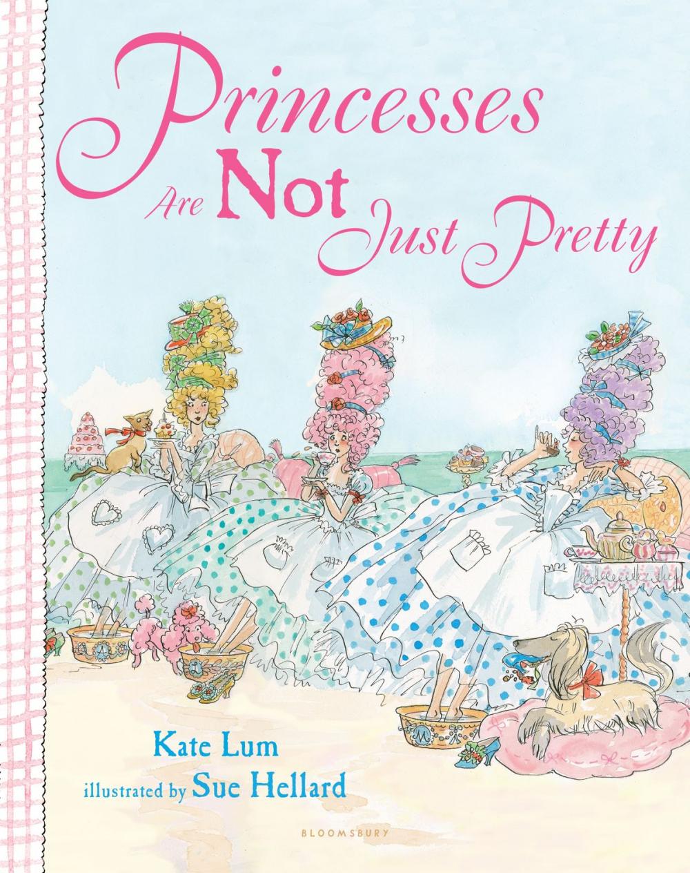 Big bigCover of Princesses Are Not Just Pretty