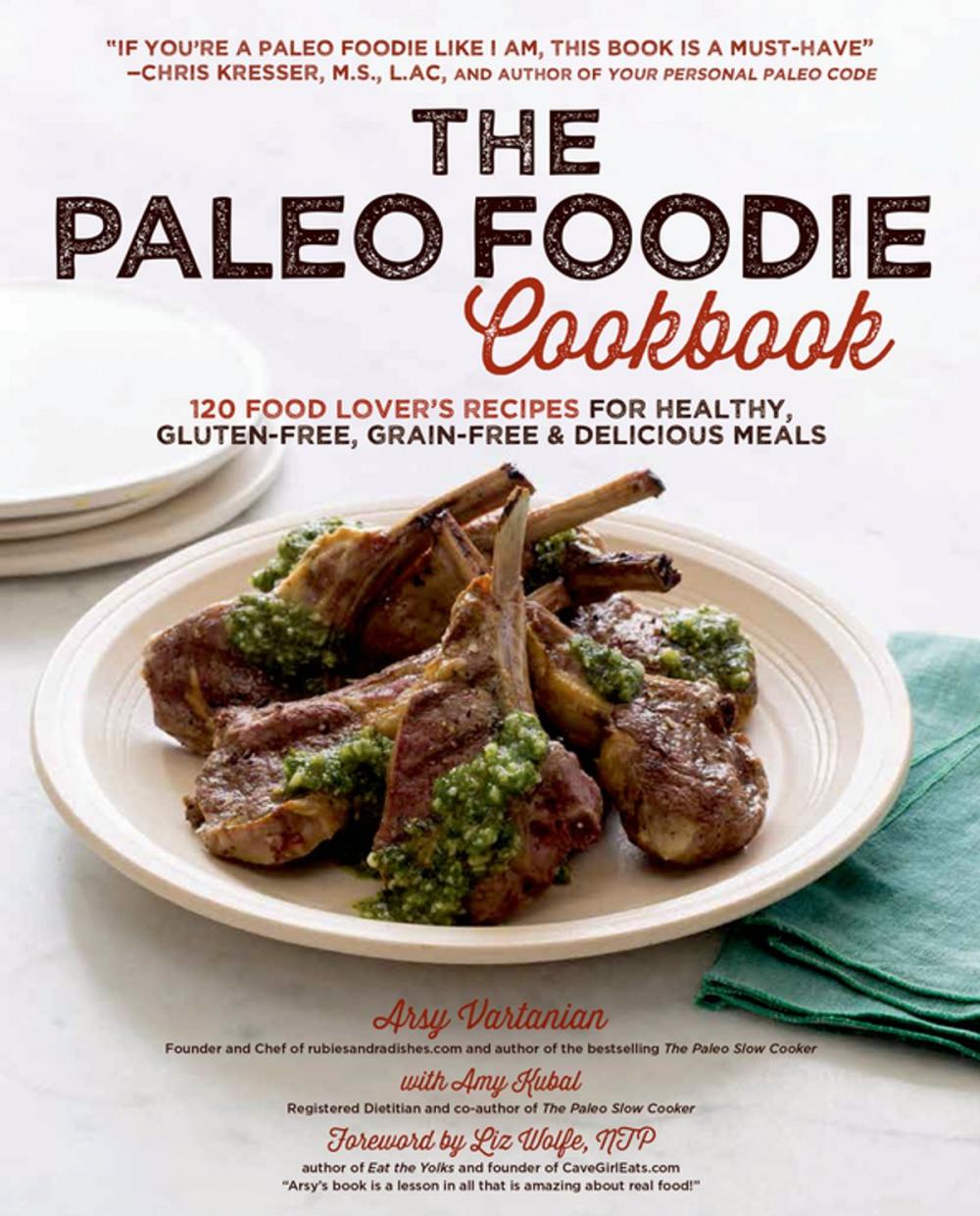 Big bigCover of The Paleo Foodie Cookbook