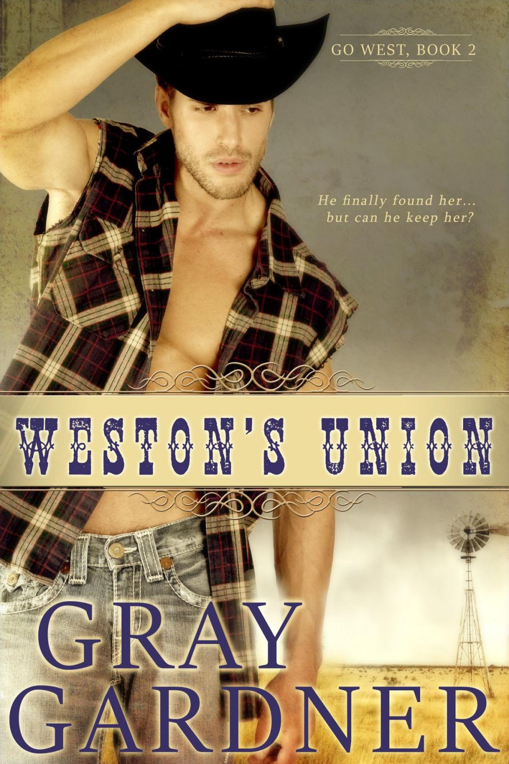 Big bigCover of Weston's Union: Go West Book Two