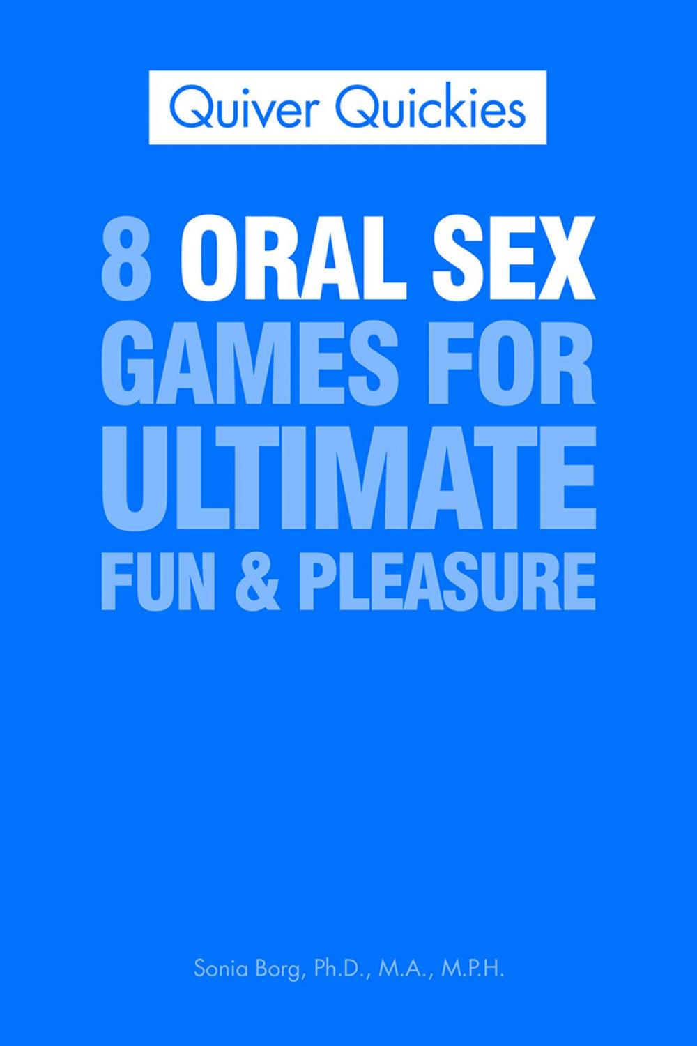 Big bigCover of 8 Oral Sex Games For Ultimate Fun & Pleasure