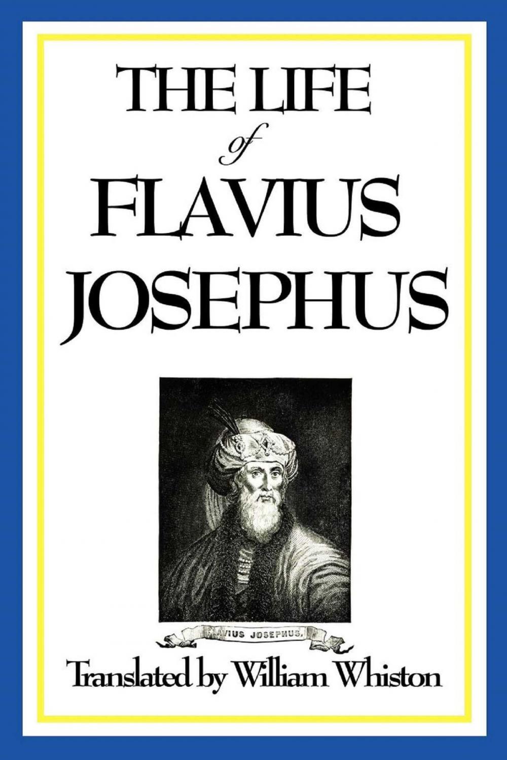 Big bigCover of The Life of Flavius Josephus