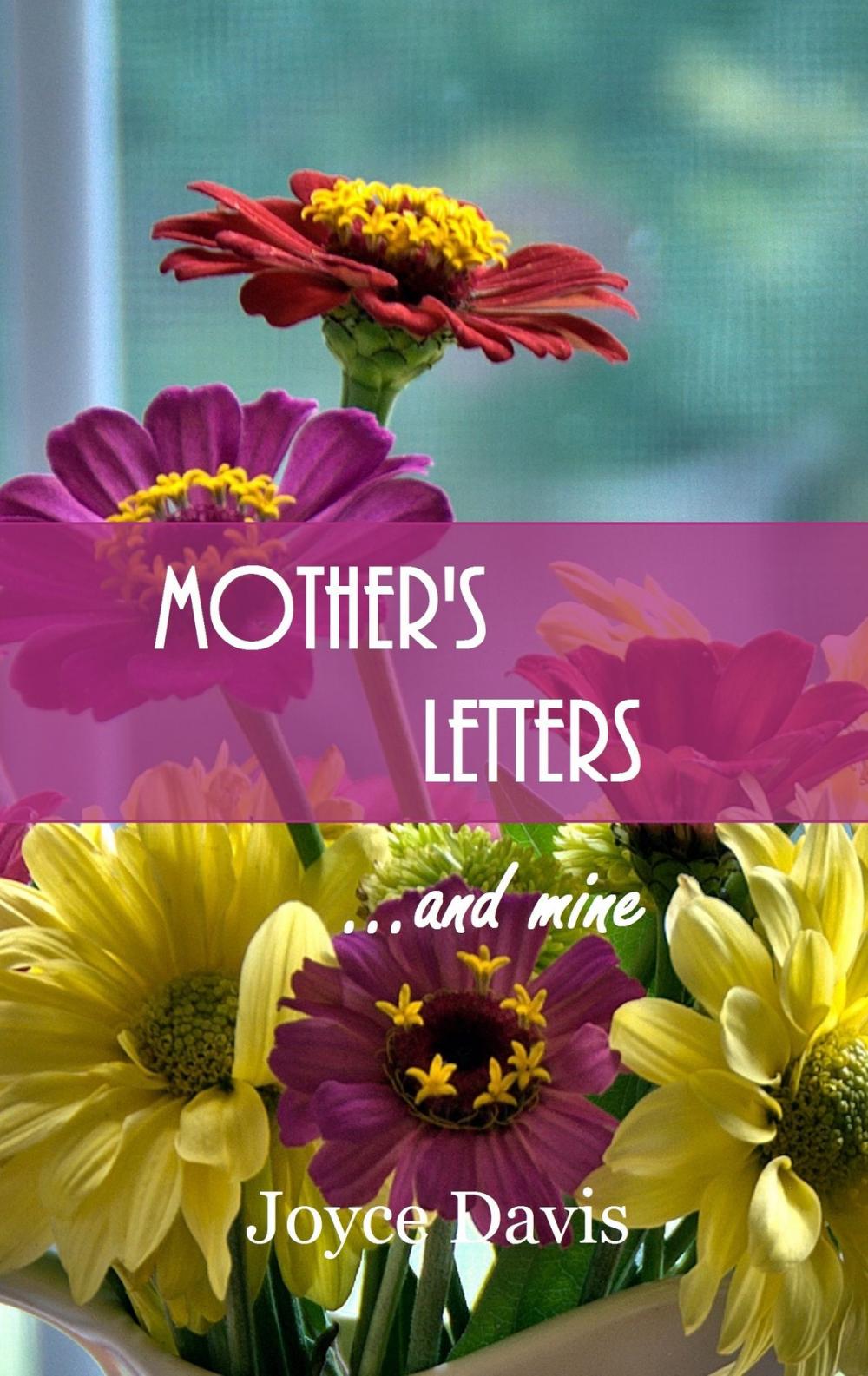 Big bigCover of Mother's Letters...and Mine