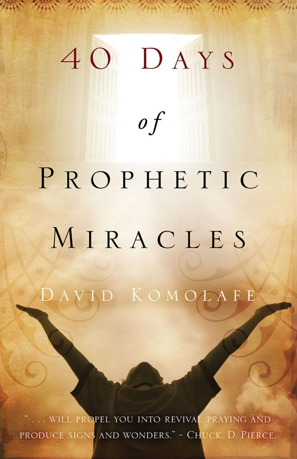 Big bigCover of Forty Days of Prophetic Miracles