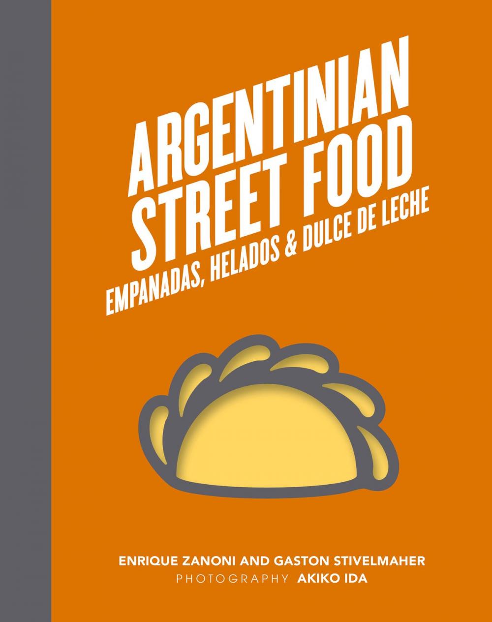 Big bigCover of Argentinian Street Food