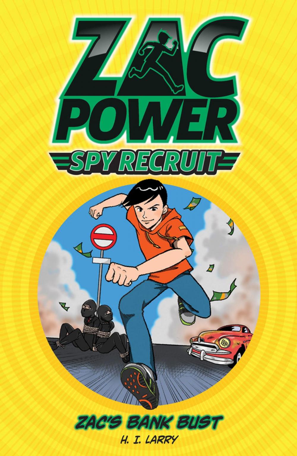 Big bigCover of Zac Power Spy Recruit: Zac's Bank Bust