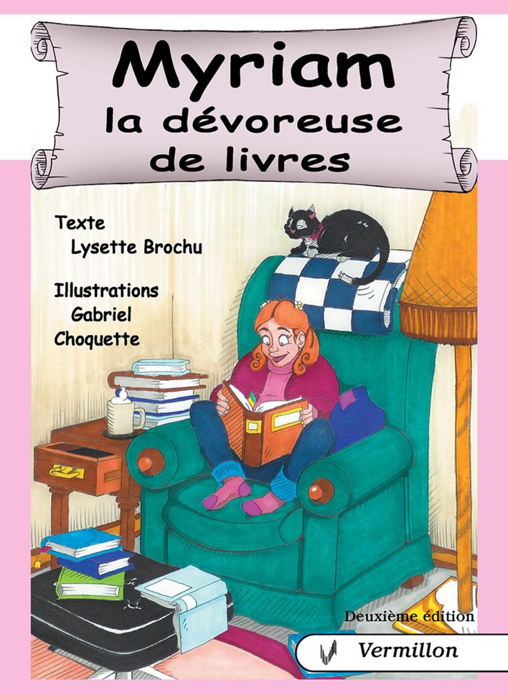 Big bigCover of Myriam, la dévoreuse de livres