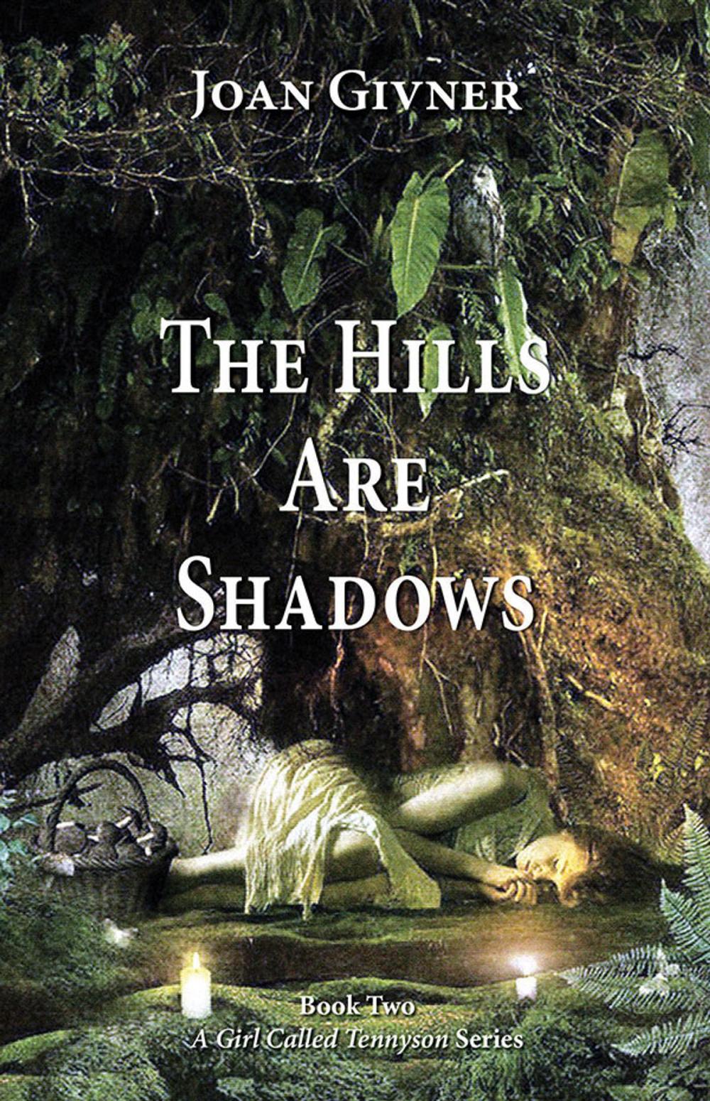 Big bigCover of The Hills Are Shadows