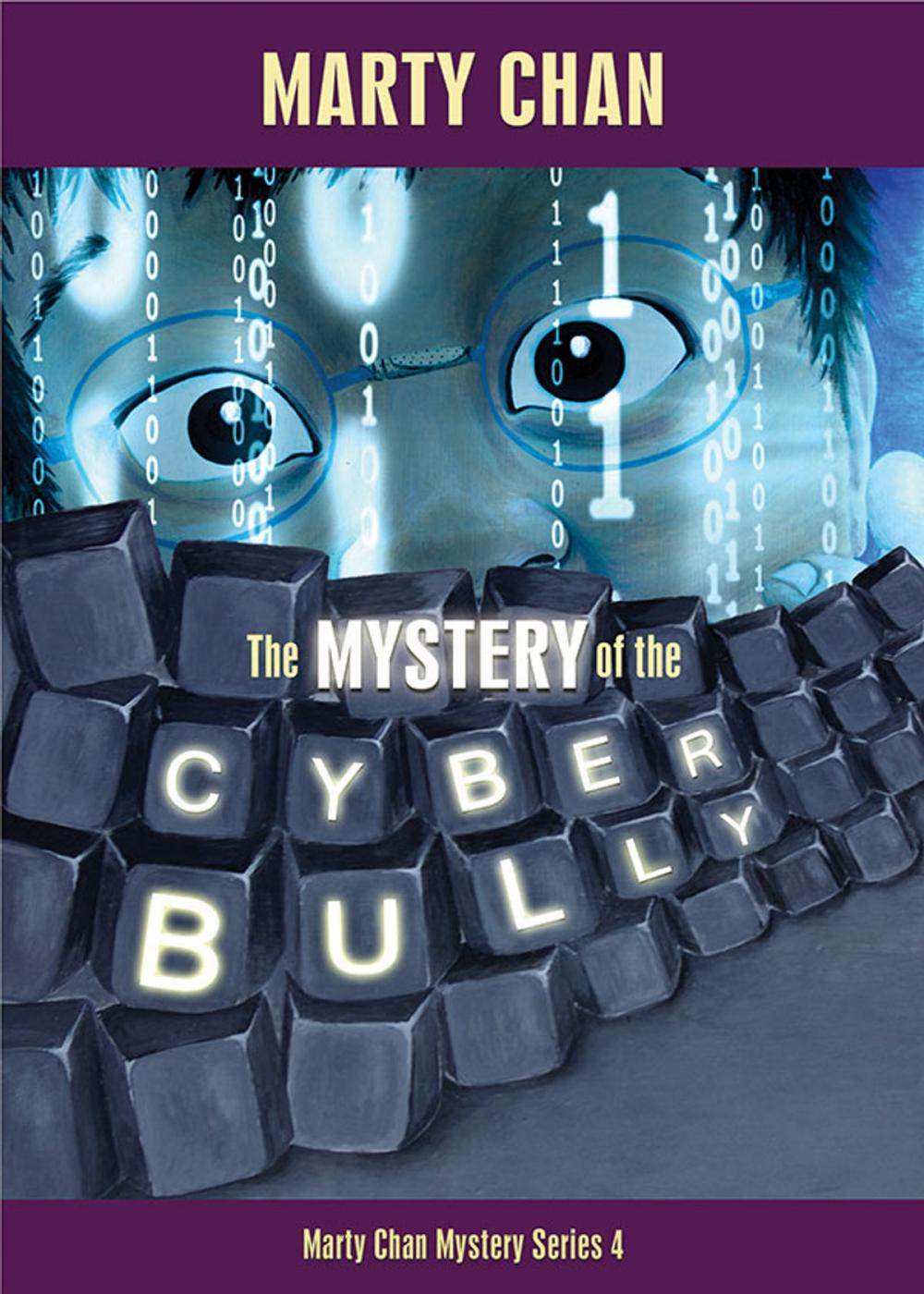 Big bigCover of The Mystery of the Cyber Bully