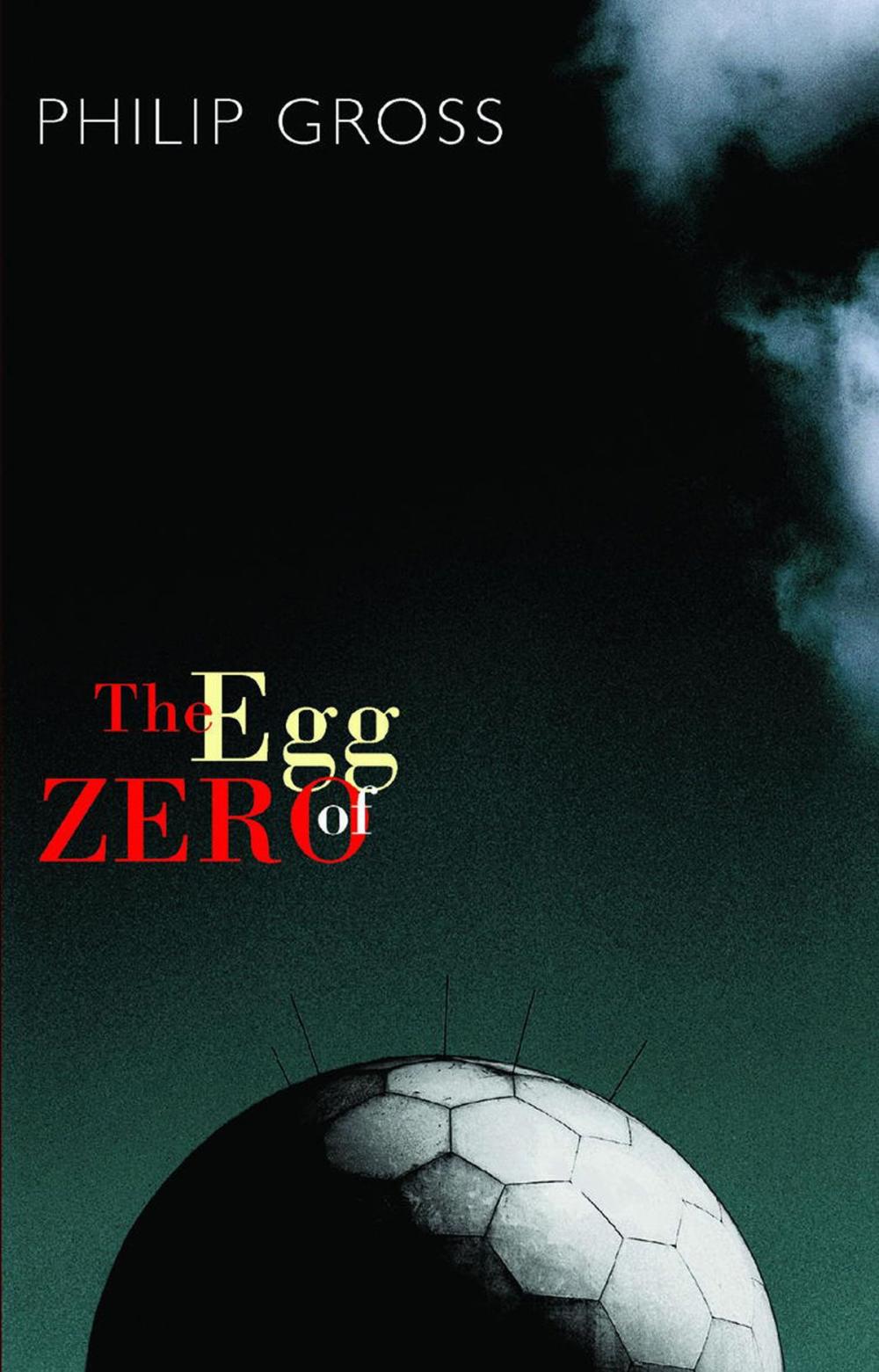 Big bigCover of The Egg of Zero