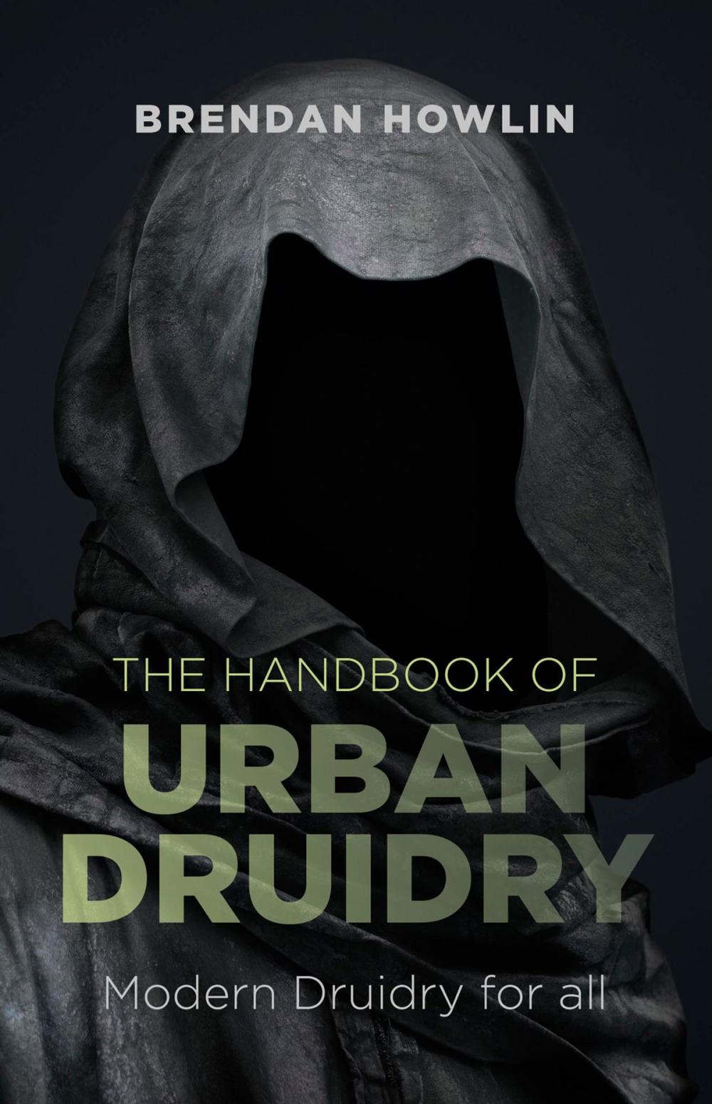 Big bigCover of The Handbook of Urban Druidry