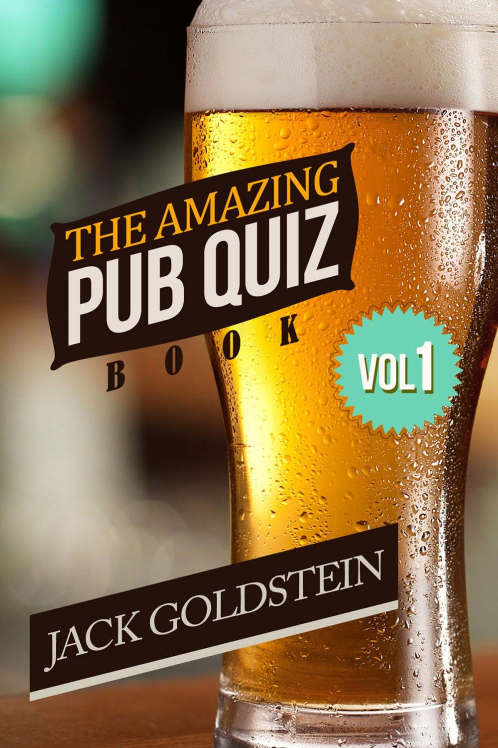 Big bigCover of The Amazing Pub Quiz Book - Volume 1