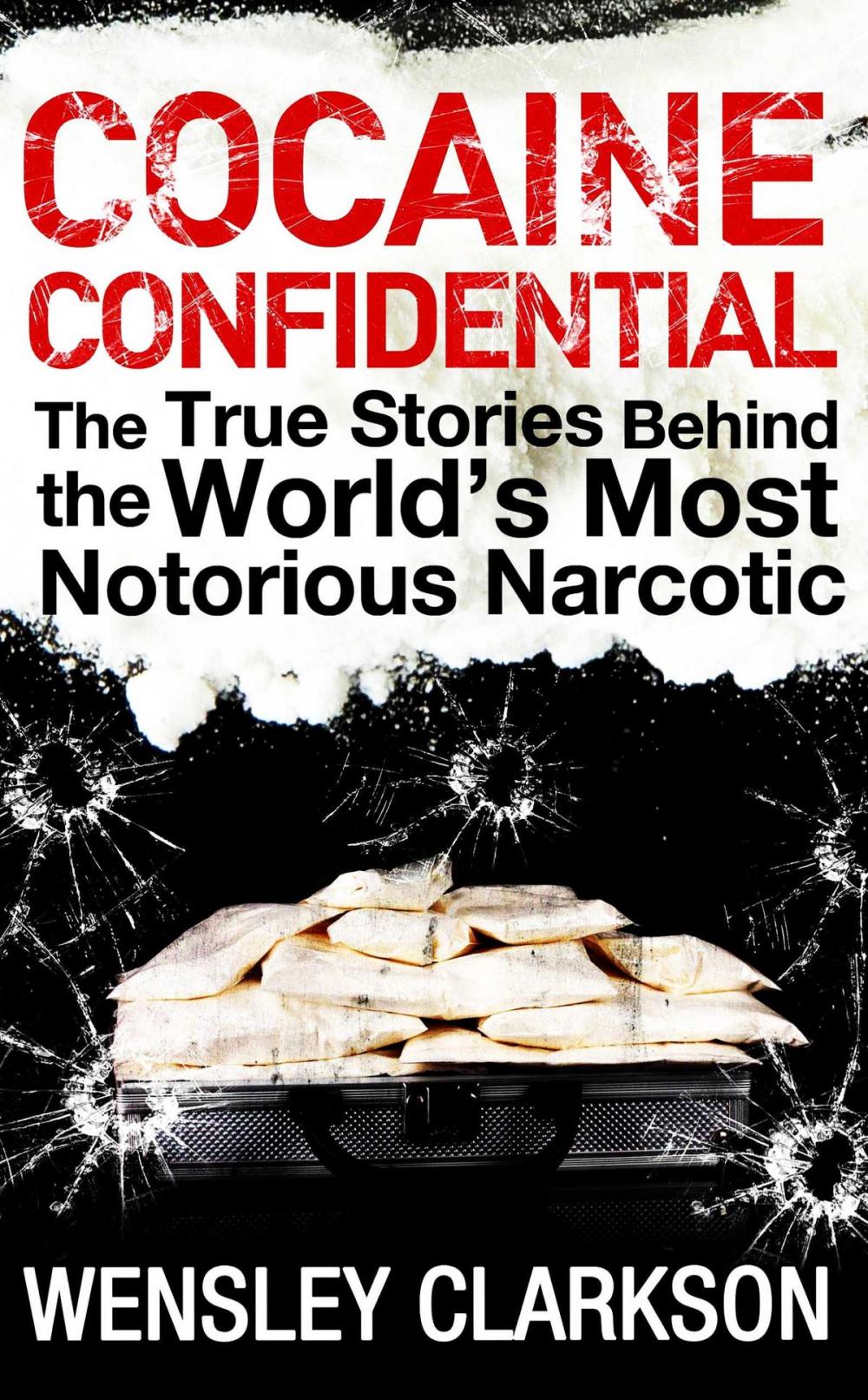 Big bigCover of Cocaine Confidential