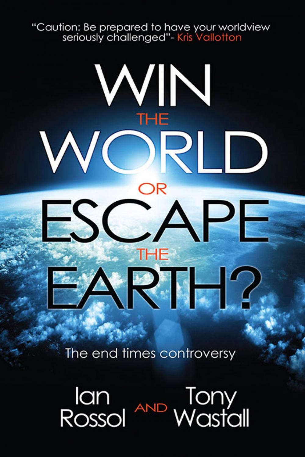 Big bigCover of Win The World Or Escape the Earth