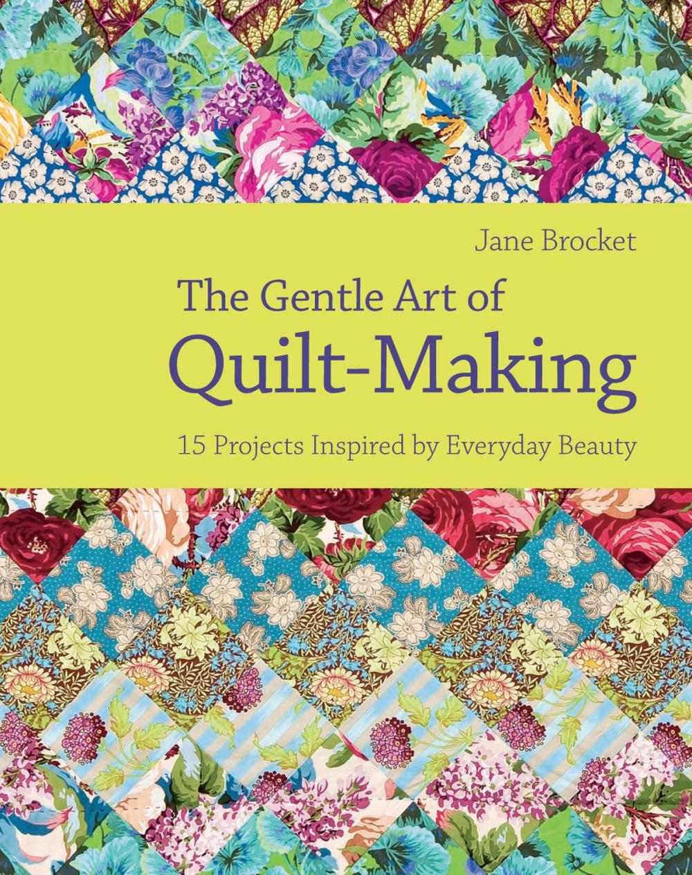 Big bigCover of The Gentle Art of Quilt-Making