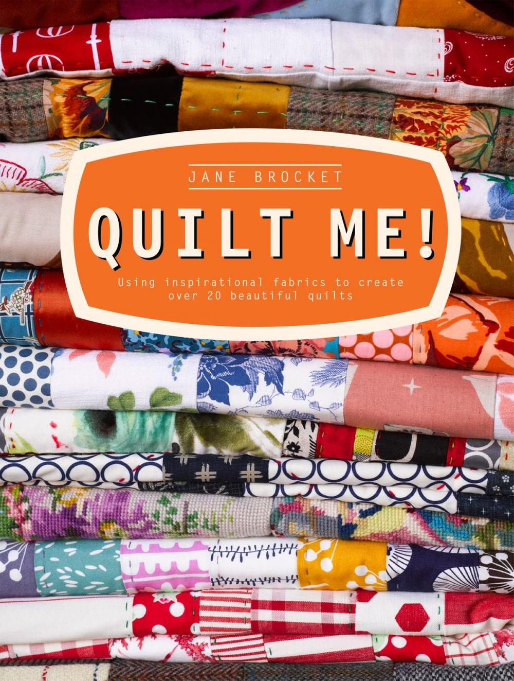 Big bigCover of Quilt Me!