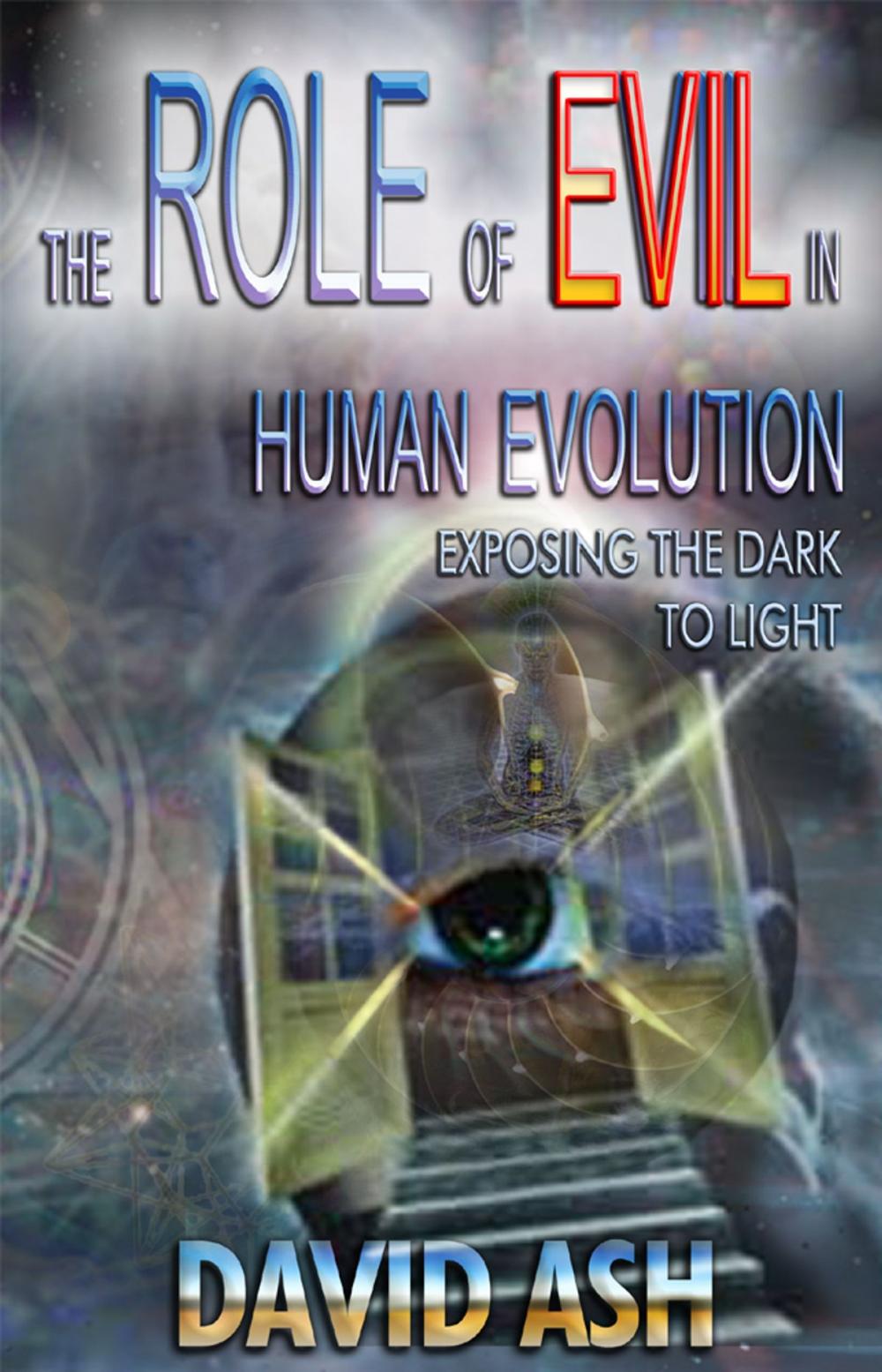 Big bigCover of The Role of Evil in Human Evolution