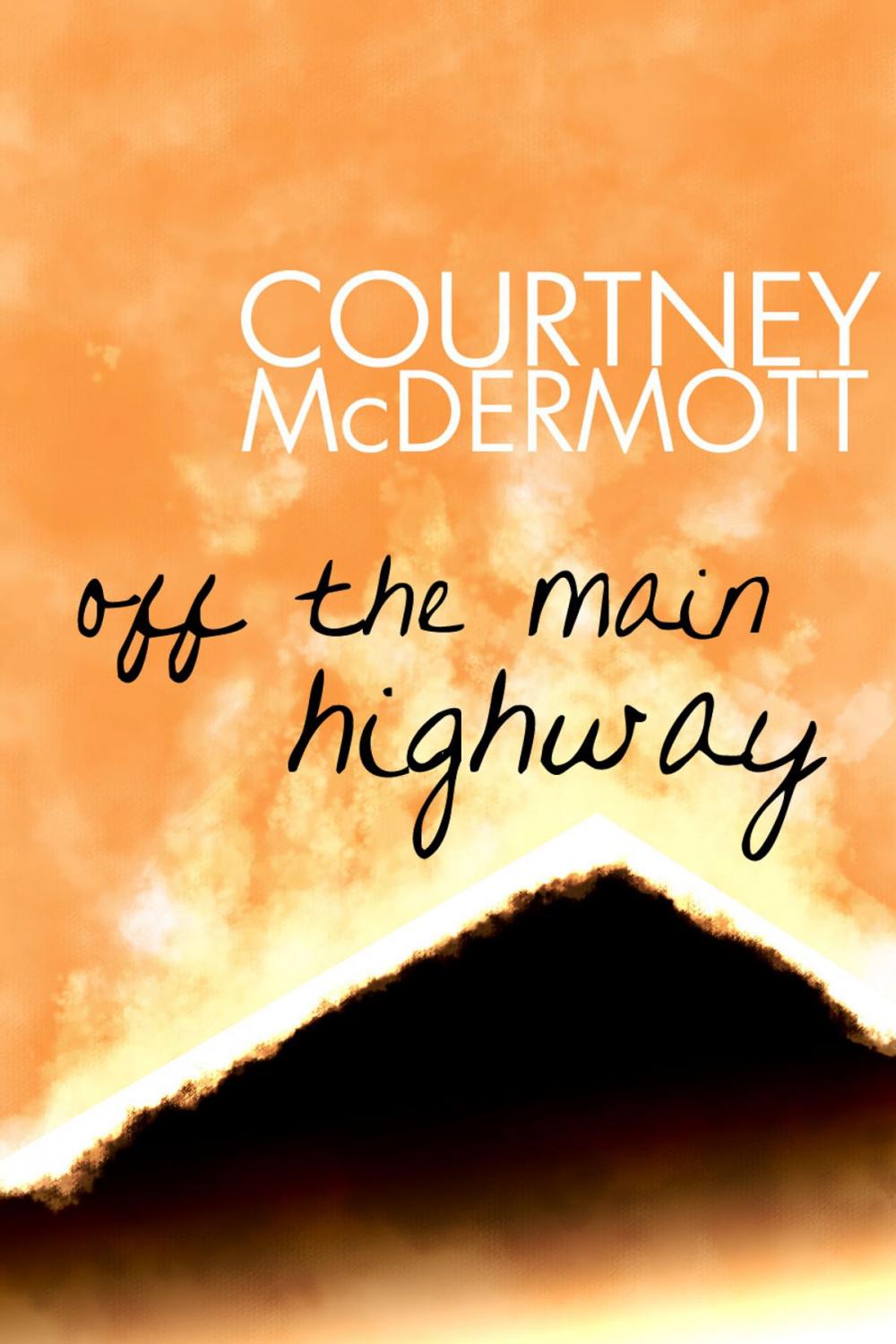 Big bigCover of Off the Main Highway