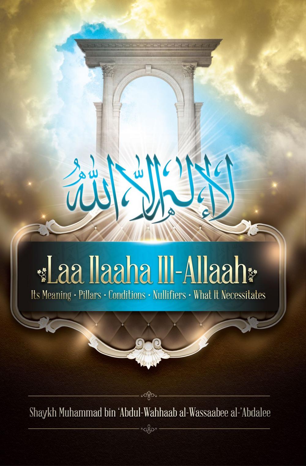 Big bigCover of Laa Ilaaha Ill-Allaah