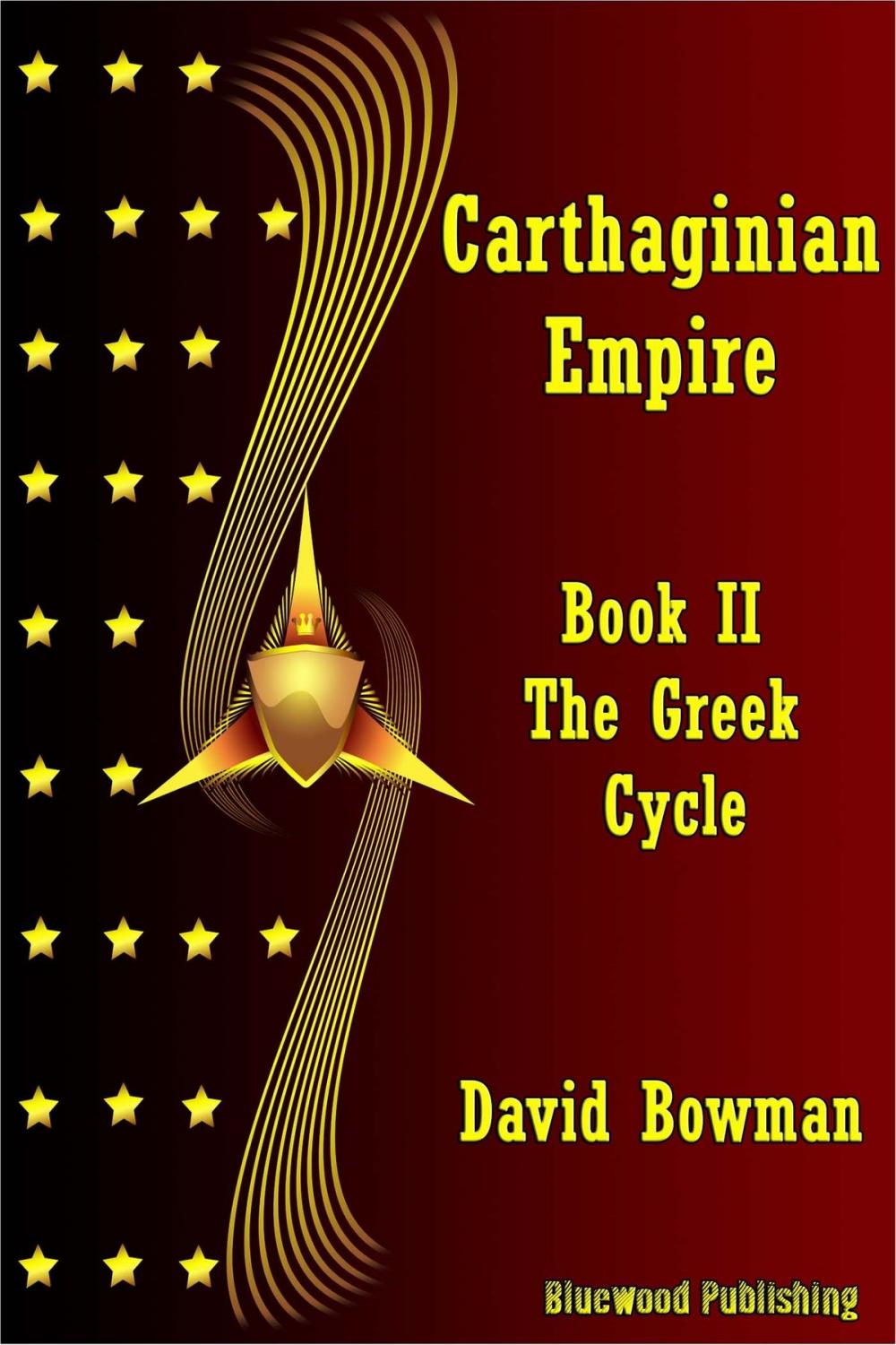 Big bigCover of Carthaginian Empire: Book 2 - The Greek Cycle