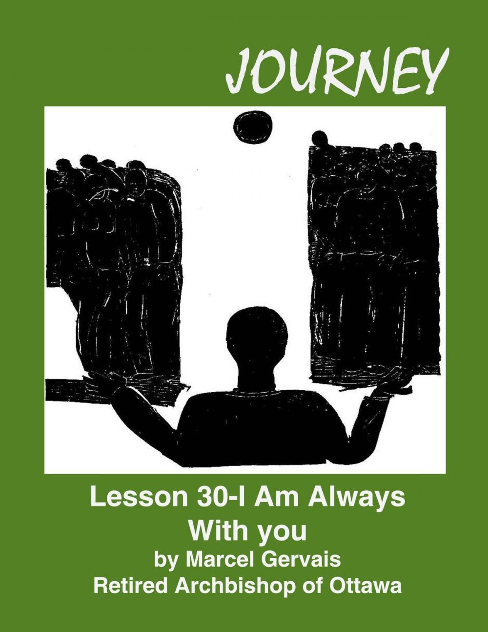 Big bigCover of Journey: Lesson 30 - I Am With You Always