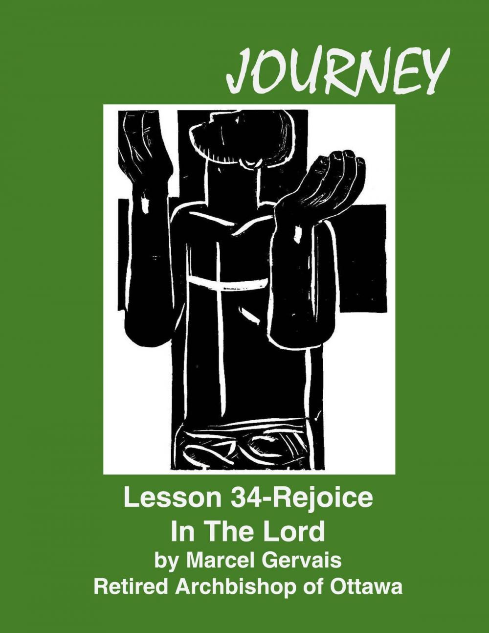 Big bigCover of Journey Lesson 34 Rejoice In The Lord