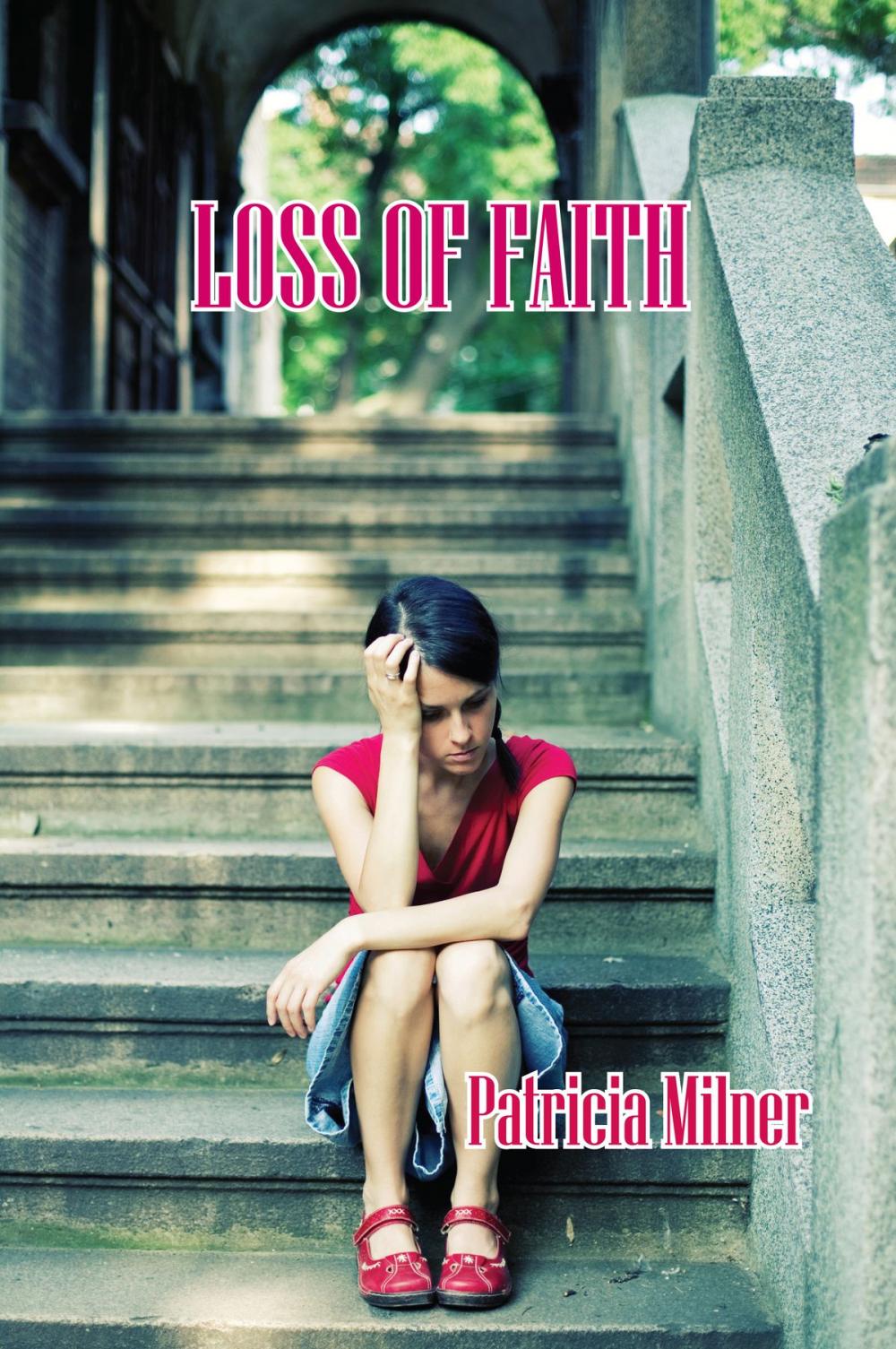 Big bigCover of LOSS OF FAITH