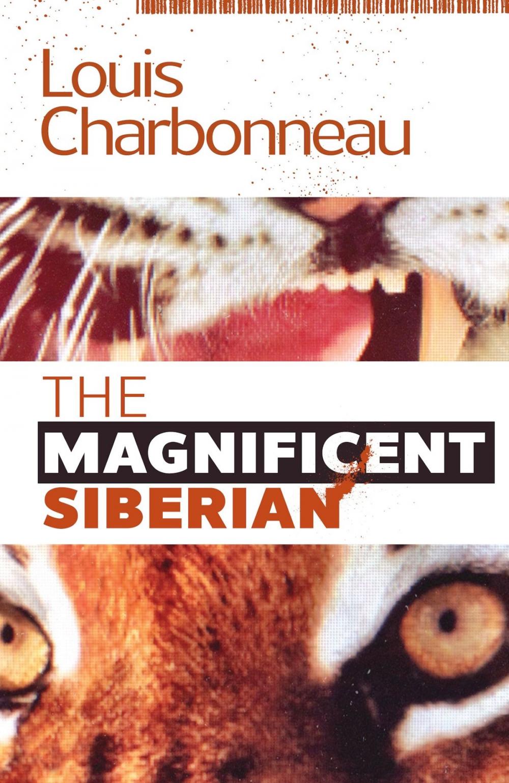 Big bigCover of The Magnificent Siberian