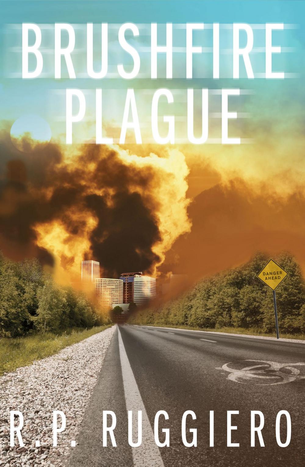 Big bigCover of Brushfire Plague