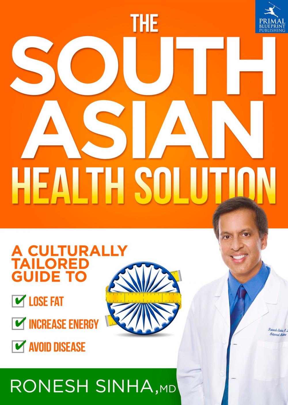 Big bigCover of The South Asian Health Solution