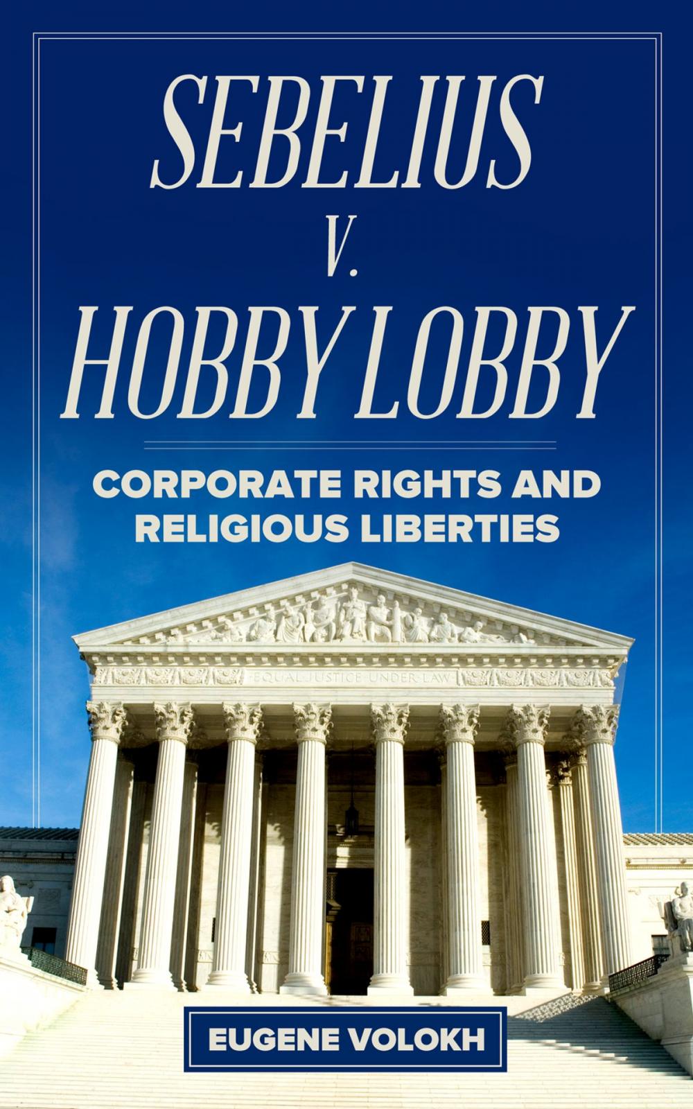 Big bigCover of Sebelius v. Hobby Lobby