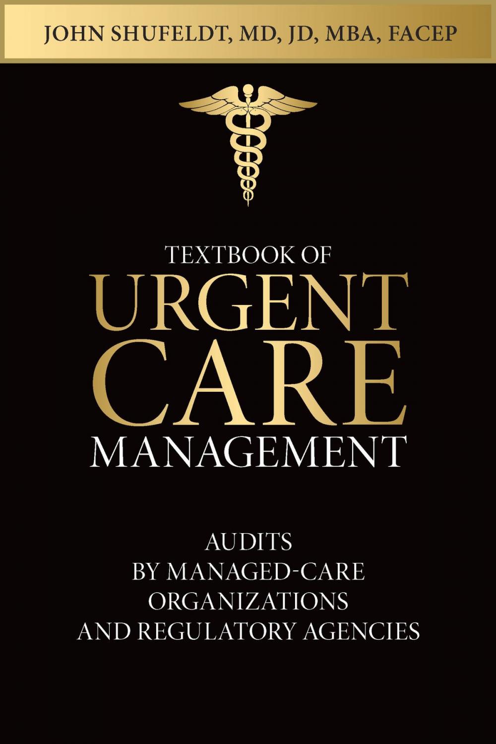 Big bigCover of Textbook of Urgent Care Management