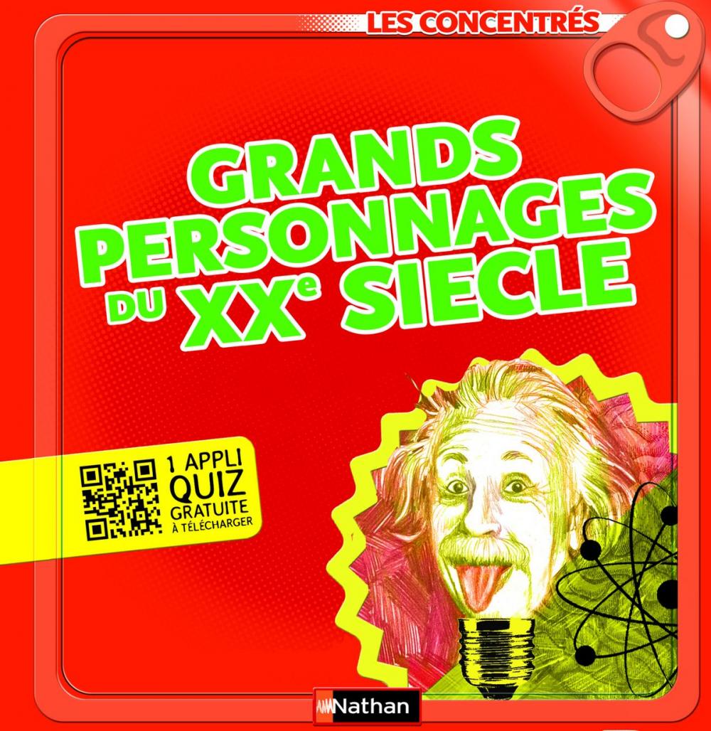 Big bigCover of Grands personnages du XXe siècle - Les Concentrés