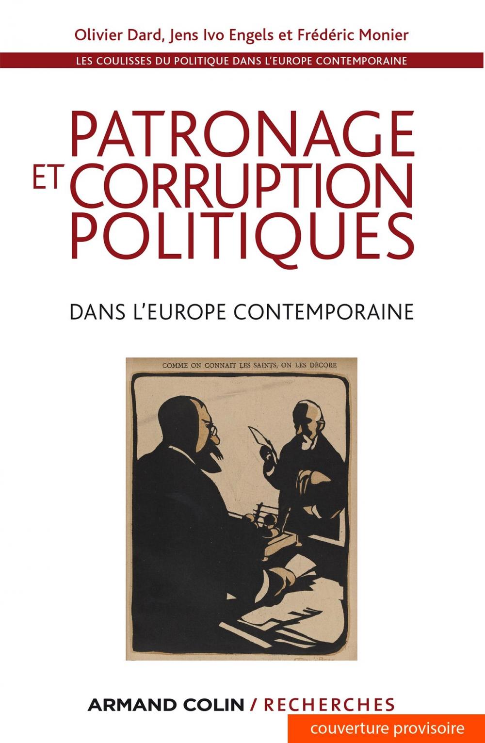 Big bigCover of Patronage et corruption politiques dans l'Europe contemporaine