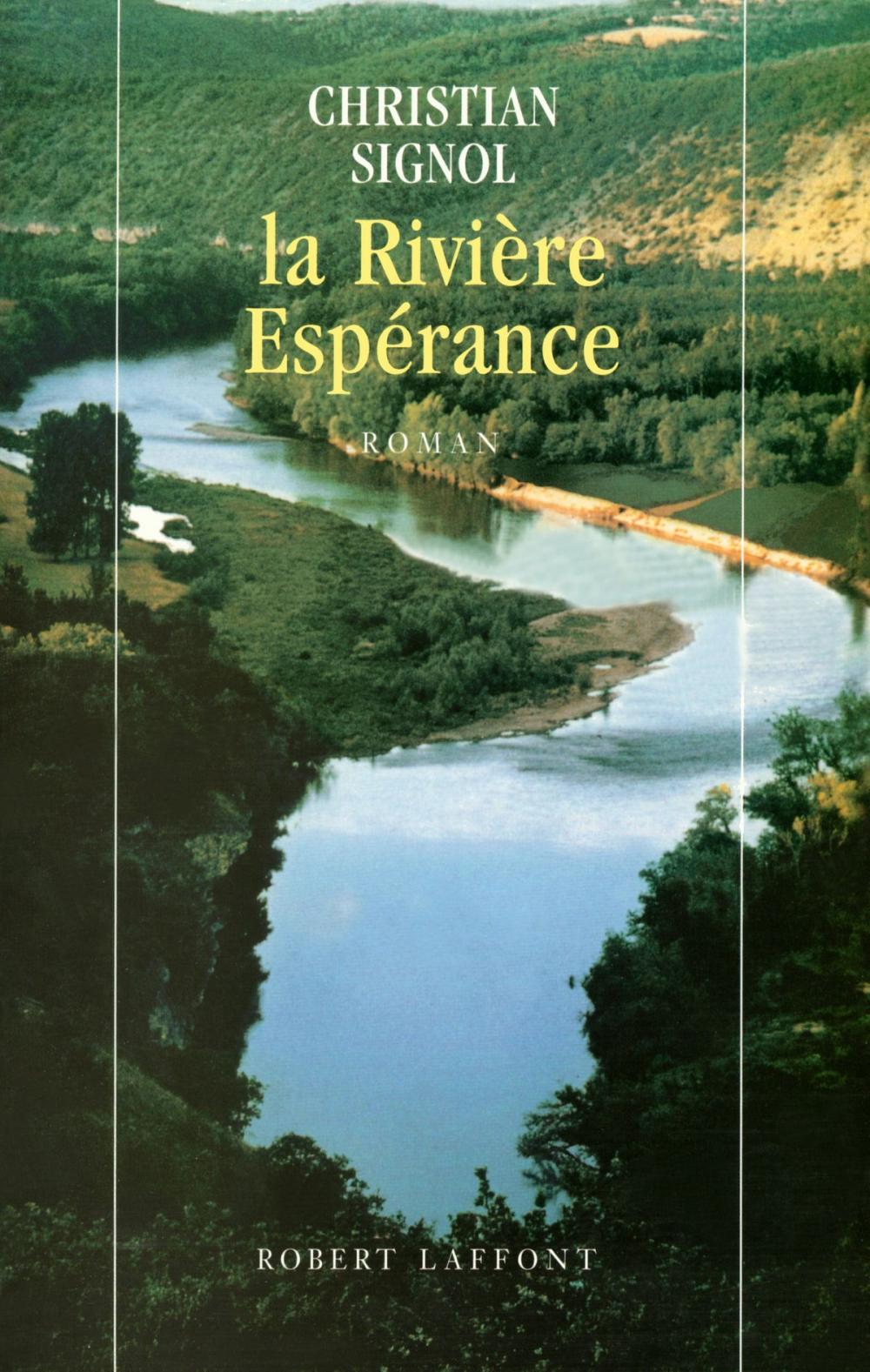 Big bigCover of La Rivière Espérance