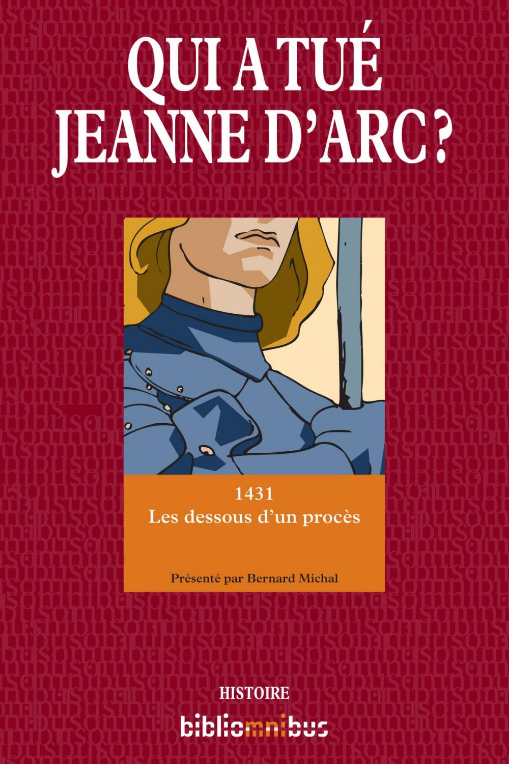 Big bigCover of Qui a tué Jeanne d'Arc ?