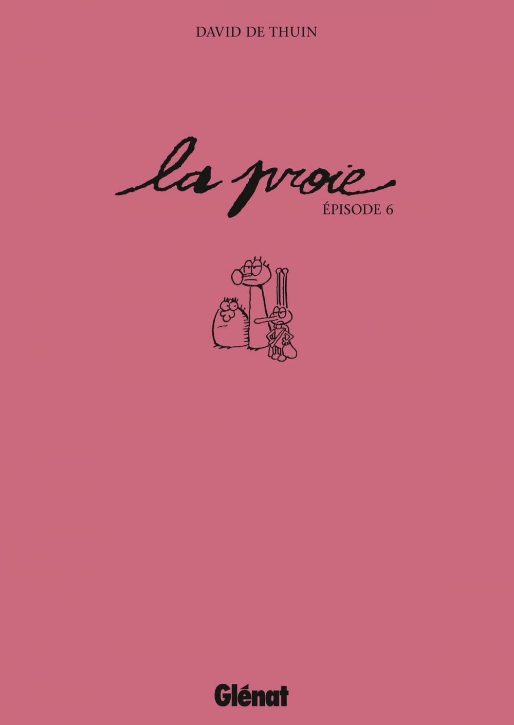 Big bigCover of La Proie