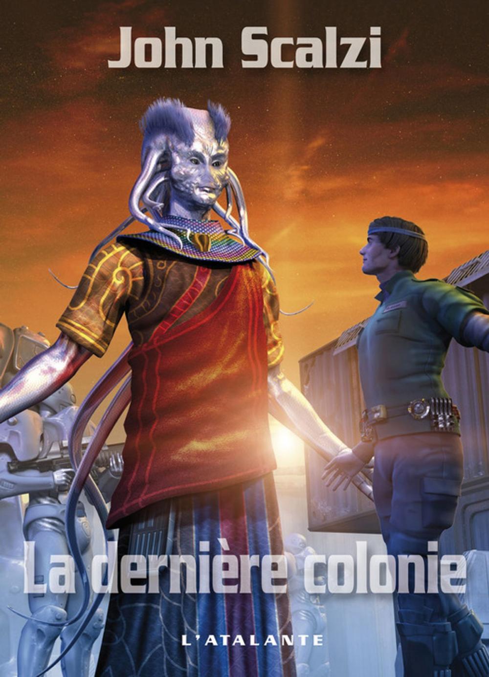 Big bigCover of La Dernière Colonie