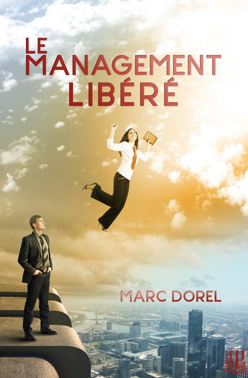 Big bigCover of Le management libéré