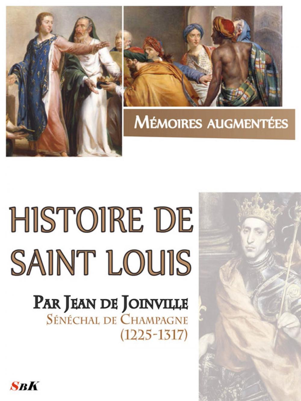 Big bigCover of Histoire de Saint Louis par Jean de Joinville