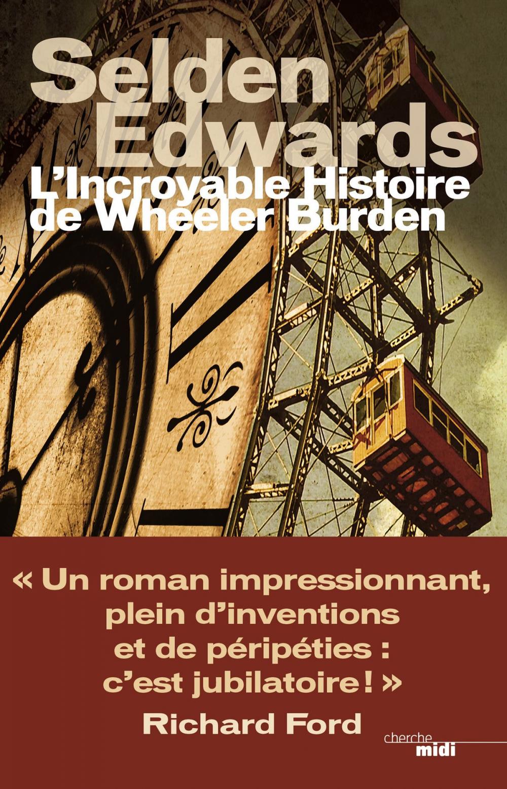 Big bigCover of L'incroyable histoire de Wheeler Burden