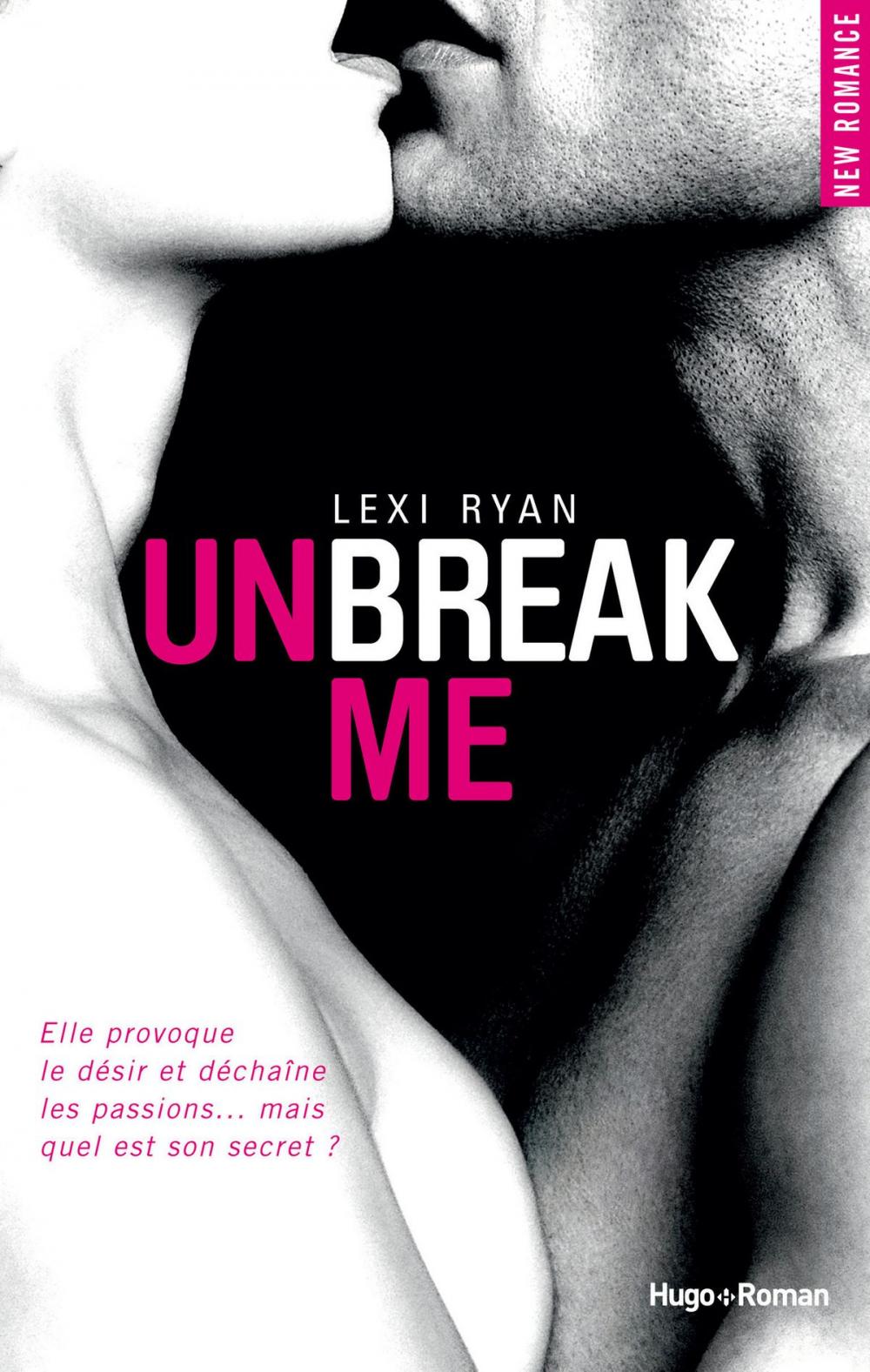 Big bigCover of Unbreak me tome 1 (Français)