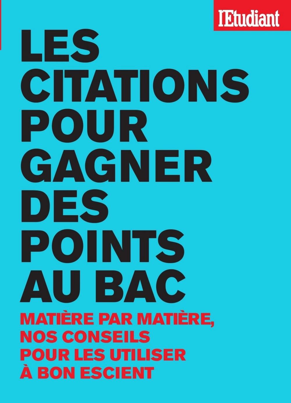 Big bigCover of Les citations pour gagner des points au bac