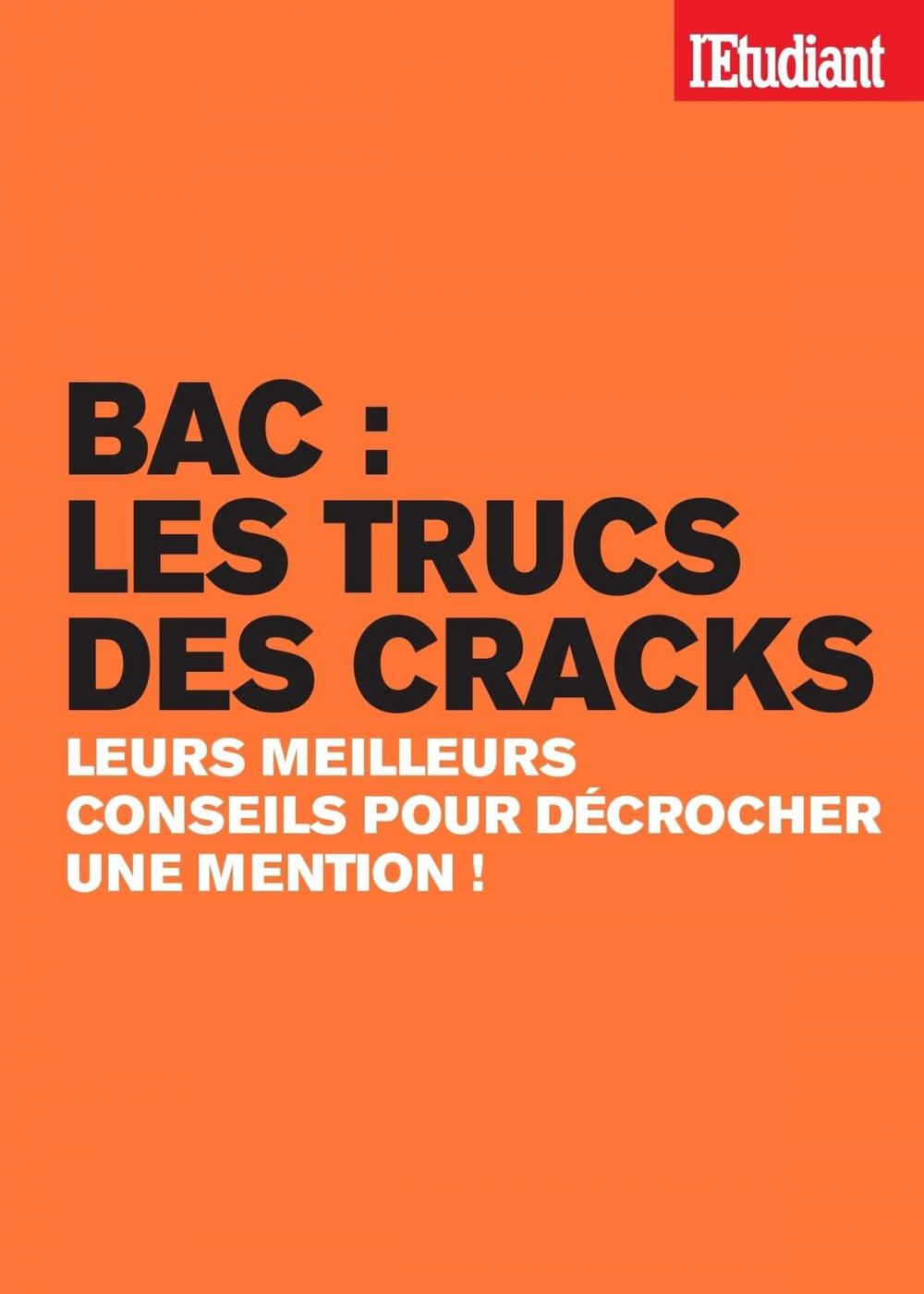 Big bigCover of Bac : les trucs des cracks