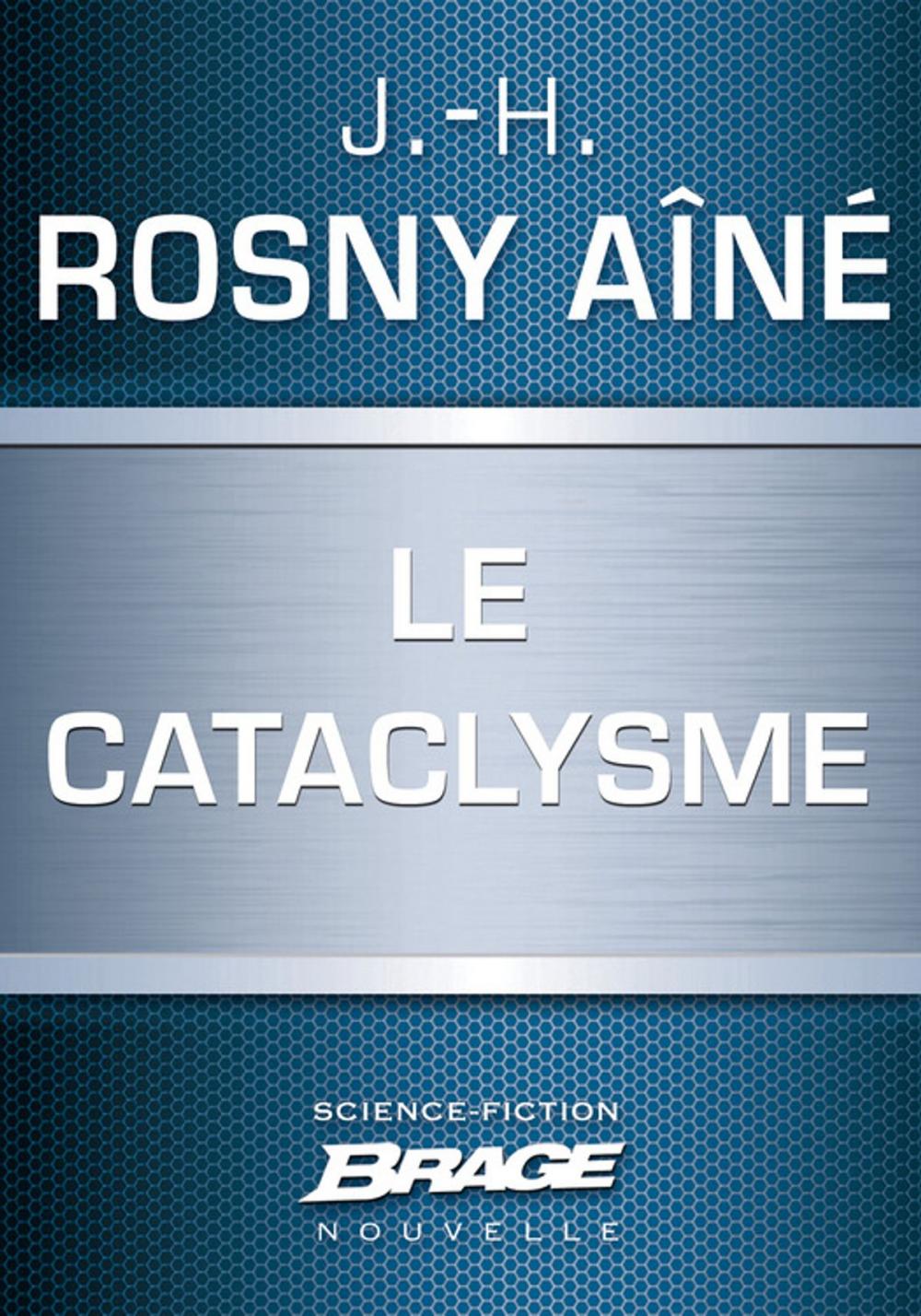 Big bigCover of Le Cataclysme